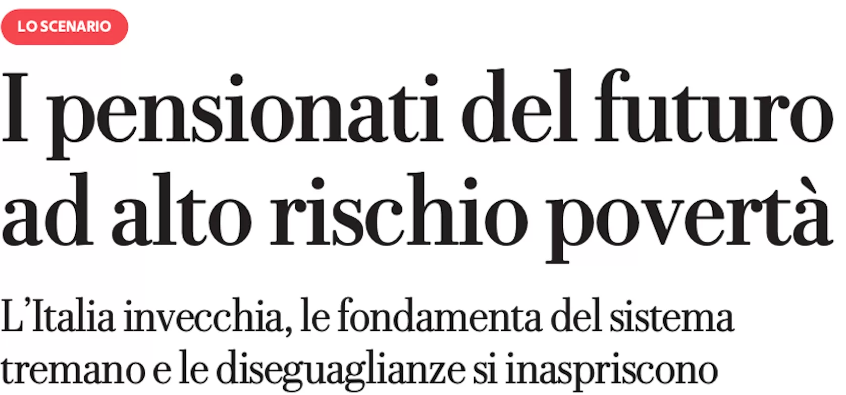 I pensionati del fututo saranno a forte rischio povertà.